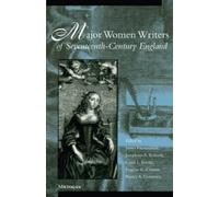 Major Women Writers of Seventeenth-Century England
