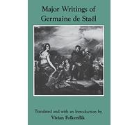 Major Writings of Germaine de Staël