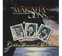 Makaha Sons - Sing Golden Hawaiian Melodies