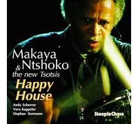 Makaya Ntshoko - Happy House