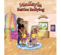 MaKayla Battles Bullying (Rainbow of Resilience)