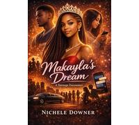 Makayla's Dream: A teenage encounter