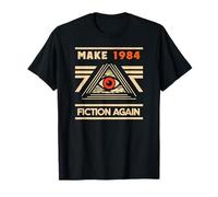 Make 1984 Fiction Again Orwellian Dystopia T-Shirt
