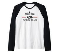 Make 1984 Fiction Again Sign Big Brother is Watching You Raglan Baseball Tee