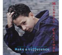 Make a Difference by Michael Cuccione (2Gether) (1996-10-20)