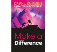 Make a Difference: Character Education Series: Book 4
