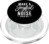 Make a Joyful Noise Psalm 100:1 Christian Bible Verse PopSockets PopGrip for MagSafe