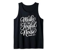 Make a Joyful Noise Psalm 100:1 Christian Bible Verse Tank Top