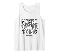 Make a Joyful Noise Psalm 100:1 Christian Bible Verse Tank Top