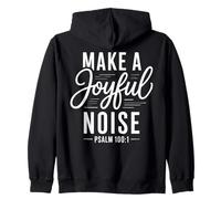 Make a Joyful Noise Psalm 100:1 Christian Bible Verse Zip Hoodie