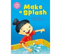 Make a Splash: Independent Reading Non-Fiction Pink 1a (Reading Champion)