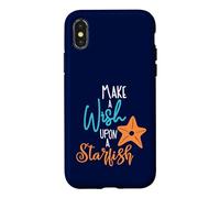 Make A Wish Upon A Starfish Beach Gift Ocean Lover Case for iPhone X/XS