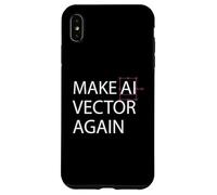 Make AI Vector Again - Retro Digital Art Illustration Case for iPhone XS Max