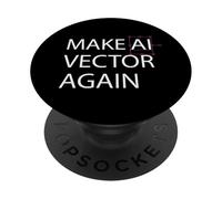 Make AI Vector Again - Retro Digital Art Illustration PopSockets Adhesive PopGrip