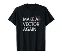 Make AI Vector Again - Retro Digital Art Illustration T-Shirt