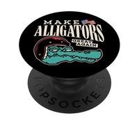 Make Alligator Great Again Funny Alligator Political Humor PopSockets Adhesive PopGrip