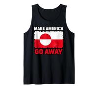 Make America go Away Flag of Greenland Tank Top