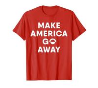 Make America Go Away T-Shirt