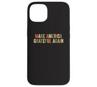 Make America Grateful Again Patriotic Thanksgiving Turkey Case for iPhone 13