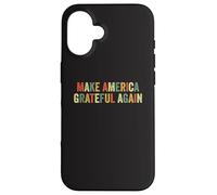 Make America Grateful Again Patriotic Thanksgiving Turkey Case for iPhone 16