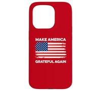 Make America Grateful Again Thanksgiving Funny Patriotic USA Case for iPhone 15 Pro