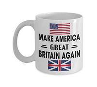 Make America Great Britain Again Coffee Mug - British Gift Tea Cup Funny Gift For Mother, Father Noel, Thank you, Mother's day, Father's Day, Christmas, Xmas, Grandmother Girlfriend, boyfriend