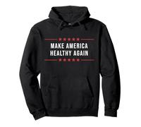 Make America Healthy Again Strong Country of Healthy People Pullover Hoodie