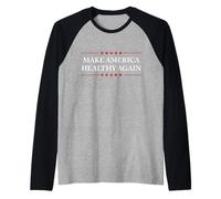 Make America Healthy Again Strong Country of Healthy People Raglan Baseball Tee