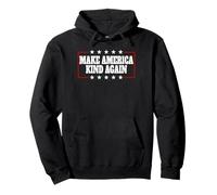 Make America Kind Again Anti Trump Pullover Hoodie