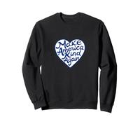 Make America Kind Again Heart Retro USA Love Design Sweatshirt