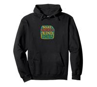 Make America Kind Again Positive Compassionate Unity Pullover Hoodie