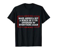 Make America Not A Bunch Offended by Everything Again 2024 T-Shirt