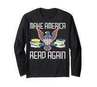 Make America Read Again with Eagle Books USA Pride Long Sleeve T-Shirt