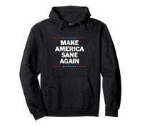 Make America Sane Again Pullover Hoodie