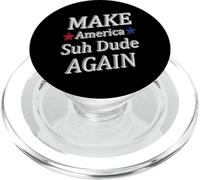 Make America Suh Dude PopSockets PopGrip for MagSafe