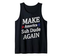 Make America Suh Dude Tank Top