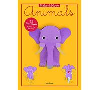 Make and Move: Animals: 12 Paper Puppets to Press Out and Play (Parionettes)