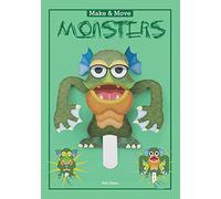 Make and Move: Monsters: 12 Paper Puppets to Press Out and Play (Parionettes)