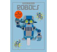 Make and Move: Robots: 12 Paper Puppets to Press Out and Play (Parionettes)