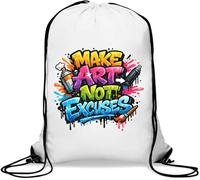 Make Art Not Excuses Quote Gym Sack Casual Drawstring Bag White