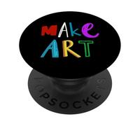Make Art Painter Artist Teacher Artsy PopSockets Adhesive PopGrip