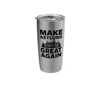 Make Asyle Great Again Stainless Steel Insulated Tumbler