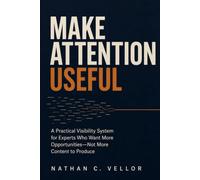 Make Attention Useful: A Practical Visibility System for Experts Who Want More Opportunities-Not More Content to Produce