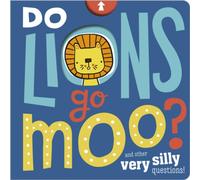 Make Believe Ideas Do Lions Go Moo? Board book Book Make Believe Ideas Multicolor