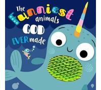 Make Believe Ideas The Funniest Animals God Ever Made Board book Book in White Make Believe Ideas White