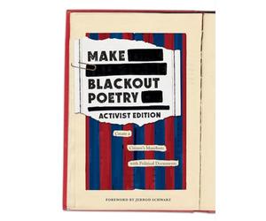 Make Blackout Poetry: Create a Citizen's Manifesto with Political Documents