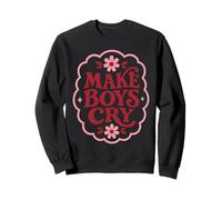 Make Boys Cry Sarcastic Quote Feminist Humor Retro Sweatshirt