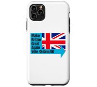 Make Britain Great Again - Vote Reform UK Case for iPhone 11 Pro Max