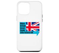 Make Britain Great Again - Vote Reform UK Case for iPhone 12 Pro Max