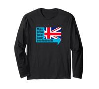 Make Britain Great Again - Vote Reform UK Long Sleeve T-Shirt